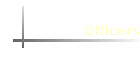 Officers