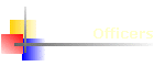 Officers