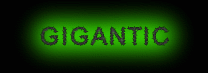gigantic