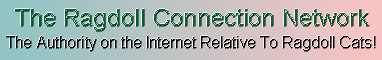 Click here to check out the Ragdoll Connection Network