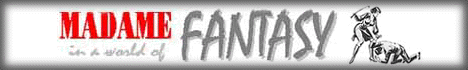 Madam In a world of Fantasy