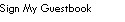 Sign My Guestbook