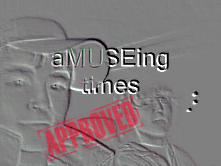 amuseing times
