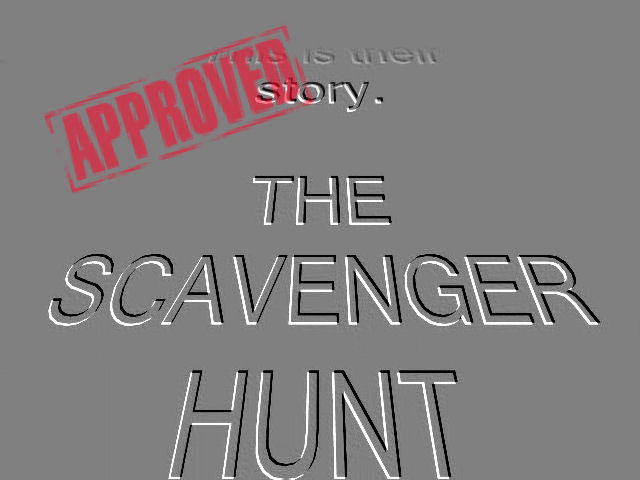 the scavenger hunt