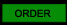 ORDER