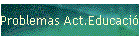 Problemas Act.Educaci�n