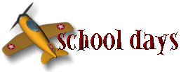 School Days