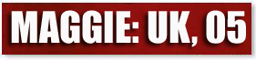 Maggie's UK visit 2005
