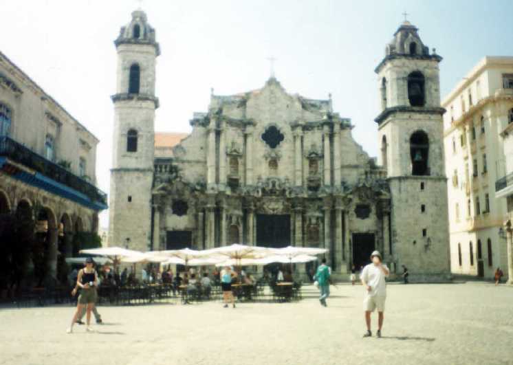 Catedral de la Habana, Blake and Caroline in front