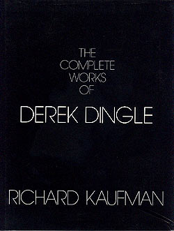 THE COMPLETE WORKS OF DEREK DINGLE