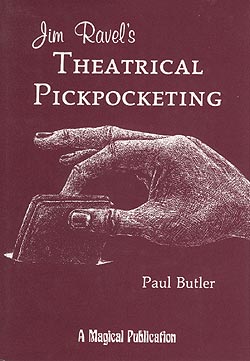 THEATRICAL PICKPOCKETING