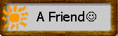 For Friends - old & new.