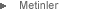 metinler