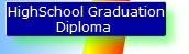 Click To View HighSchool Diploma