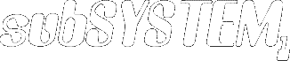 subSYSTEM1