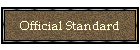 Official Standard