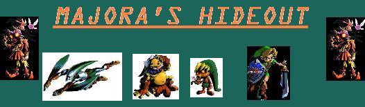 Majora�s Hideout - http://www.geocities.com/majora155/