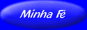 Vai para a p&aacute;gina sobre minhas cren&ccedil;as