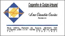 Cartão Ana Claudia, Cooperativa