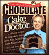 Chocolate from the Cake Mix Doctor: From Cake Mix to Cake Magnificent