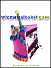 Whimsical Bakehouse: Fun-to-Make Cakes That Taste as Good as They Look!