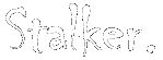 Stalker