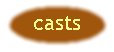 but_cast.jpg (1986 bytes)