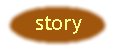 but_story.jpg (2057 bytes)