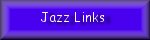 Lynn's Jazz Links