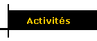 Activit�s
