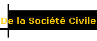 De la Société Civile