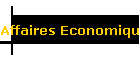 Affaires Economiques et Financičres