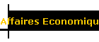Affaires Economiques et Financičres