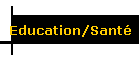 Education/Sant�