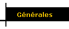 G�n�rales