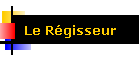 Le R�gisseur