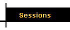 Sessions