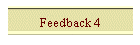 Feedback 4