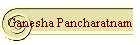 Ganesha Pancharatnam