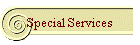 Special Services