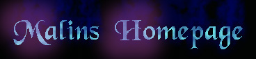 Malins Homepage