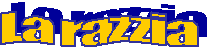 La razzia 