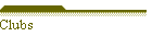 Clubs