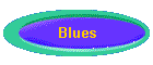 Blues