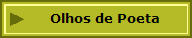 Olhos de Poeta