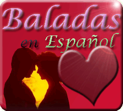 baladas en espa&ntilde;ol
