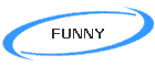 FUNNY
