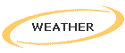WEATHER