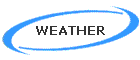 WEATHER