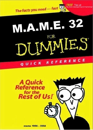 M.A.M.E.32 for Dummies